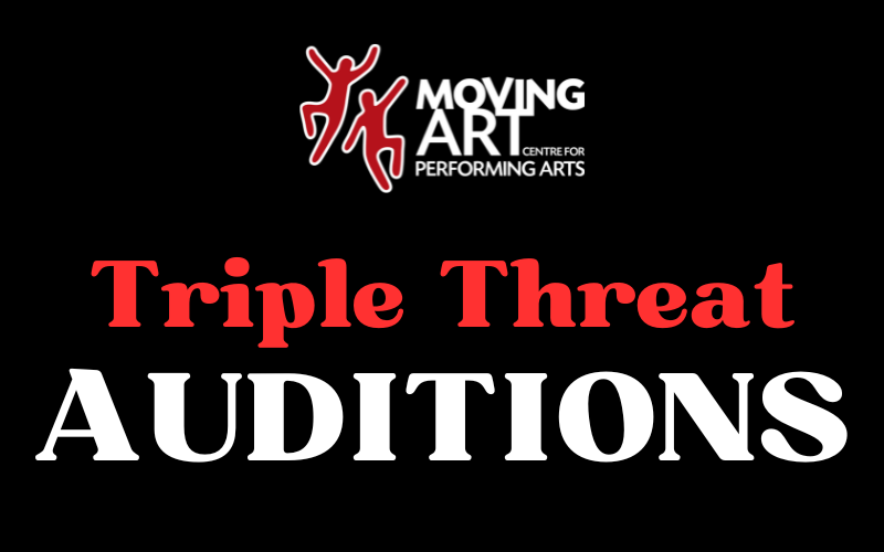 Triple Threat Auditions!